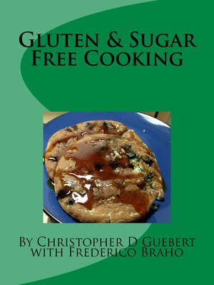 cover image of Gluten & Sugar Free Cooking